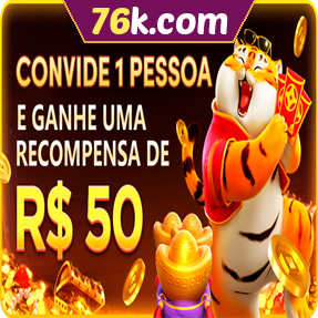 76k.com Indique amigos para receber um bônus